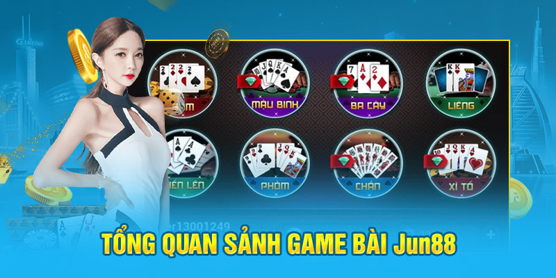 Đánh giá về nền tảng chơi game bài Jun88